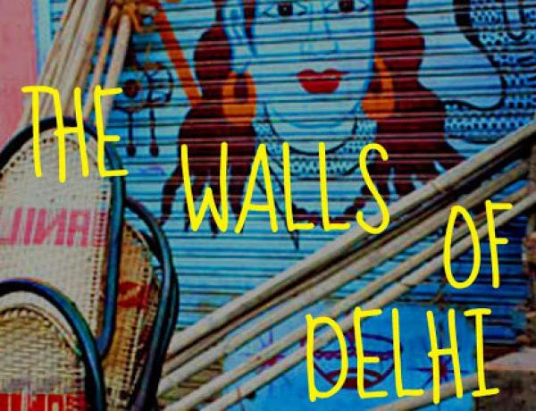 The Walls of Delhi: Three Stories