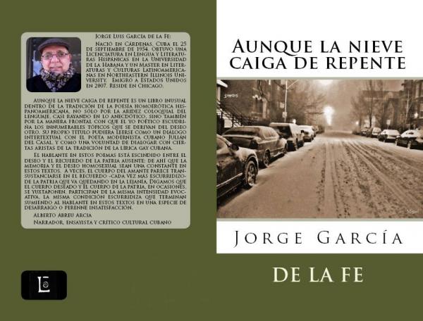 Aunque la nieve caiga de repente, la poesía de Jorge García de la Fe